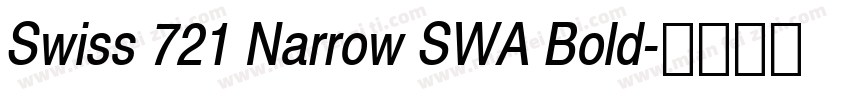 Swiss 721 Narrow SWA Bold字体转换